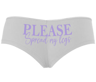 Please Spread My Legs - White Boyshort