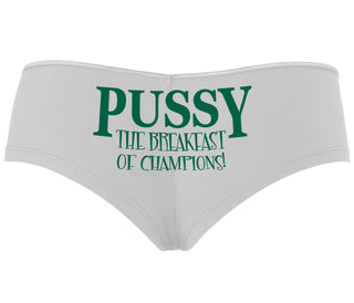 Pussy The Breakfast Of Champions - White Boyshort