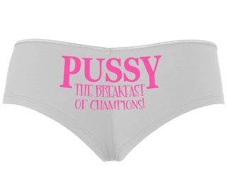 Pussy The Breakfast Of Champions - White Boyshort