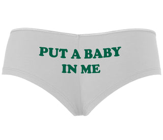 Put A Baby In Me - White Boyshort