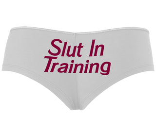 Slut In Training - White Boyshort