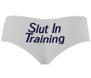 Slut In Training - White Boyshort