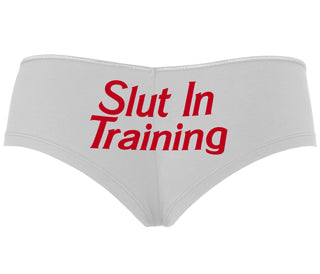 Slut In Training - White Boyshort