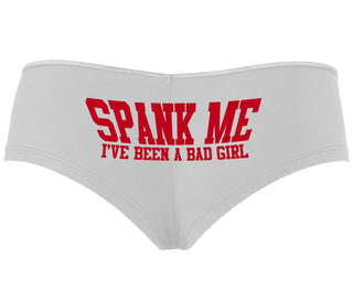Spank Me I've Been A Bad Girl - White Boyshort