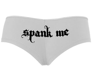 Spank Me - Goth Font - White Boyshort