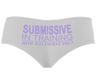 Submissive In Training How May I Serve You - White Boyshort
