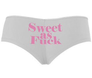 Sweet As Fuck - White Boyshort