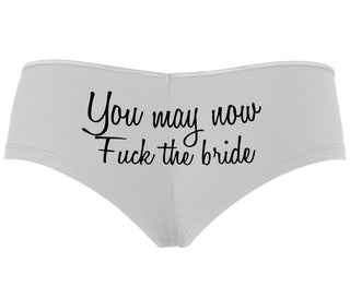 You May Now Fuck The Bride - White Boyshort