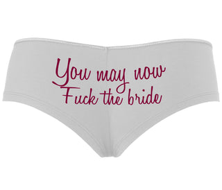 You May Now Fuck The Bride - White Boyshort