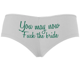 You May Now Fuck The Bride - White Boyshort