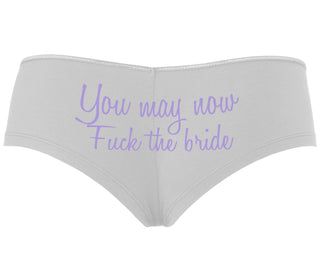 You May Now Fuck The Bride - White Boyshort