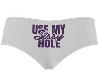 Use My Sissy Hole - White Boyshort