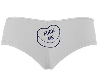 Fuck Me - Valentines Day Candy - White Boyshort