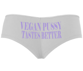 Vegan Pussy Tastes Better - White Boyshort