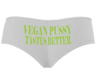 Vegan Pussy Tastes Better - White Boyshort