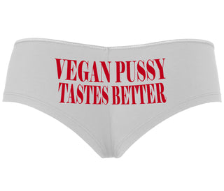 Vegan Pussy Tastes Better - White Boyshort