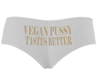 Vegan Pussy Tastes Better - White Boyshort