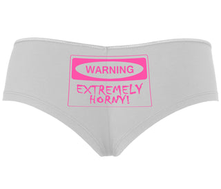 Warning Extremely Horny - White Boyshort
