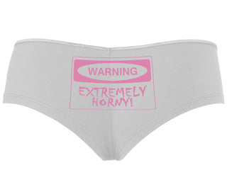 Warning Extremely Horny - White Boyshort