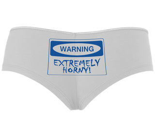 Warning Extremely Horny - White Boyshort