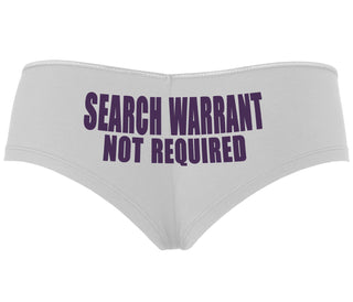 Search Warrant Not Required - White Boyshort