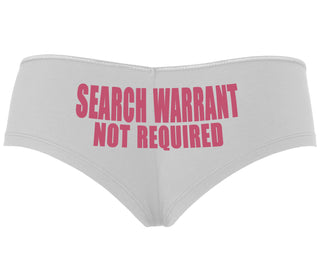 Search Warrant Not Required - White Boyshort
