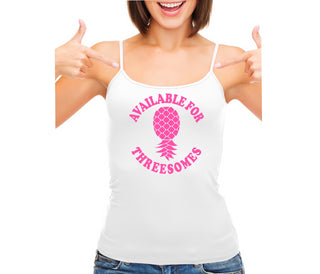 Available for Threesomes - Swinger Pineapple - White Camisole Tank Top