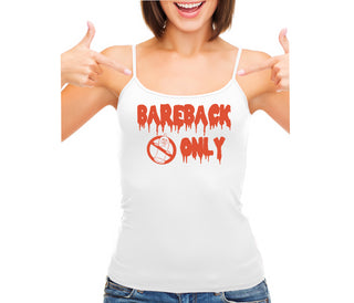 Bareback Only - White Camisole Tank Top