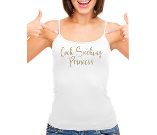 Cock Sucking Princess - White Camisole Tank Top