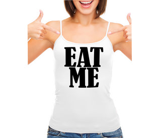 Eat Me - White Camisole Tank Top