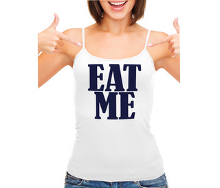 Eat Me - White Camisole Tank Top