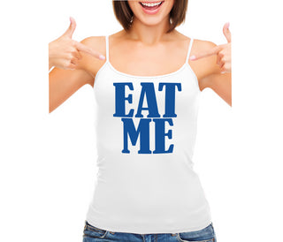 Eat Me - White Camisole Tank Top