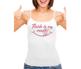 Finish In My Mouth - White Camisole Tank Top