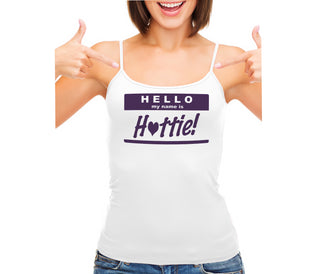 Hello My Name Is Hottie - White Camisole Tank Top