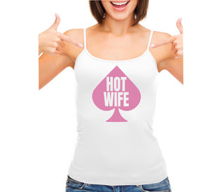 Hot Wife Spade Symbol - White Camisole Tank Top
