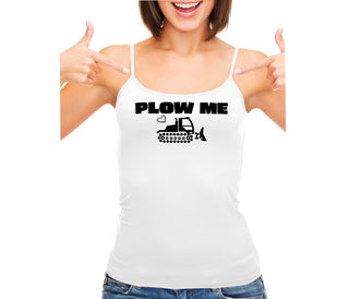 Plow Me - Funny Tractor Design - White Camisole Tank Top