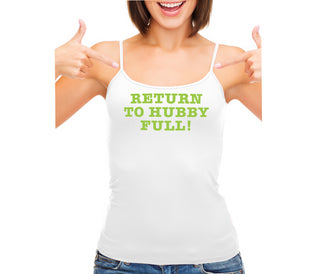 Return to Hubby Full - White Camisole Tank Top