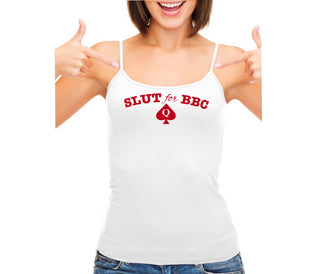 Slut For Big Black Cock - White Camisole Tank Top