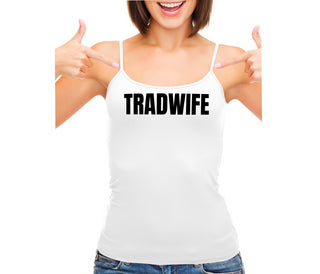 TradWife  - White Camisole Tank Top