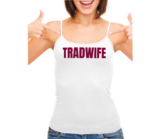 TradWife  - White Camisole Tank Top
