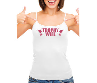 Trophy Wife Award - White Camisole Tank Top