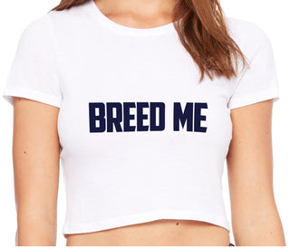 Breed Me - White Crop Top