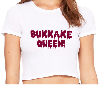 Bukkake Queen - White Crop Top