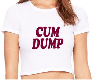 Cum Dump - Bold Design - White Crop Top