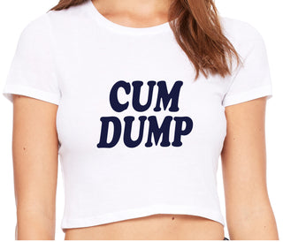 Cum Dump - Bold Design - White Crop Top