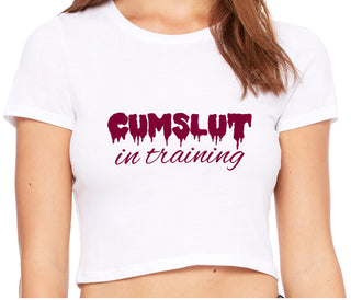 Cumslut in Training - White Crop Top
