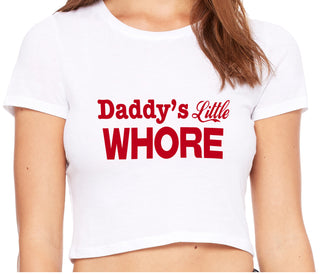 Daddys Little Whore - White Crop Top