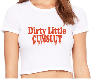 Dirty Little Cumslut - White Crop Top