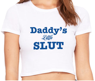 Daddy's Little Slut - White Crop Top