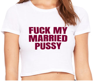 Fuck My Married Pussy - White Crop Top